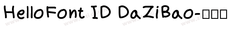 HelloFont ID DaZiBao字体转换
